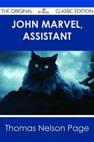 Cover of John Marvel, Assistant - The Original Classic Edition