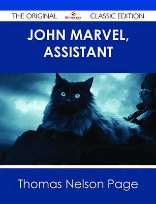 Book cover for John Marvel, Assistant - The Original Classic Edition