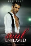 Book cover for Soul Enslaved