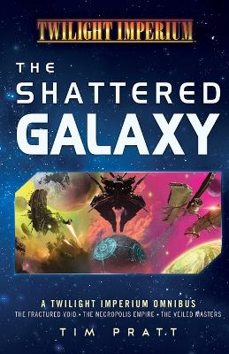 Cover of The Shattered Galaxy