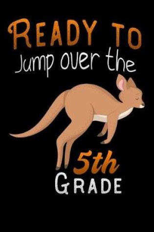 Cover of ready to jump over the 5th grade