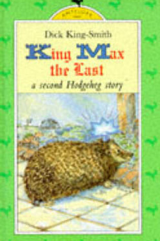 Cover of King Max the Last