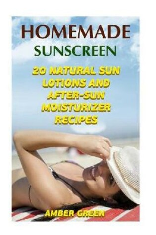 Cover of Homemade Sunscreen