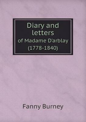 Book cover for Diary and letters of Madame D'arblay (1778-1840)