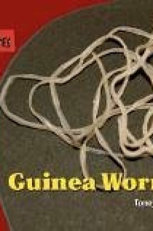 Cover of Guinea Worms