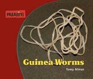 Cover of Guinea Worms