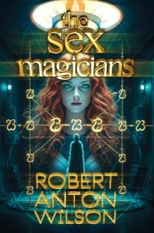 Cover of The Sex Magicians