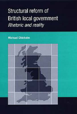 Book cover for Structural Reform of British Local Government