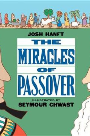 Cover of The Miracles of Passover