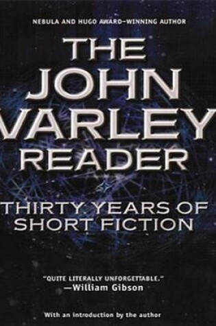 Cover of The John Varley Reader