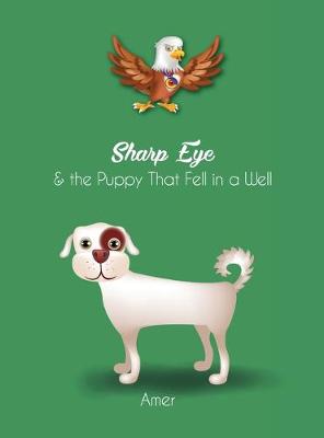 Book cover for Sharp Eye & the Puppy That Fell In a Well