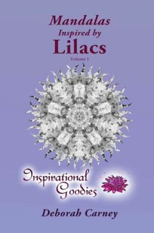 Cover of Mandalas Inspired by Lilacs - Volume 1