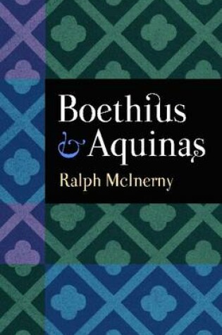 Cover of Boethius and Aquinas