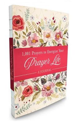 Book cover for 1001 Prayers to Energize Your Prayer Life Journal