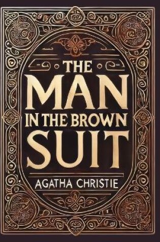 Cover of The Man in the Brown Suit(Laminated Hardback with Jacket)