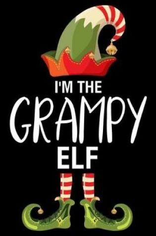 Cover of I'm The Grampy Elf