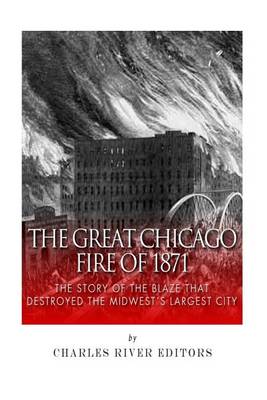 Book cover for The Great Chicago Fire of 1871