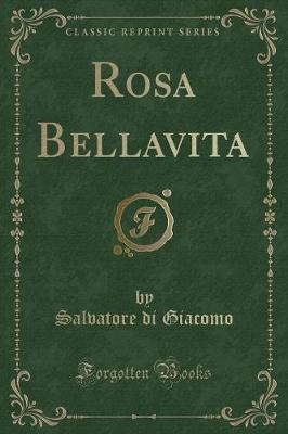 Book cover for Rosa Bellavita (Classic Reprint)