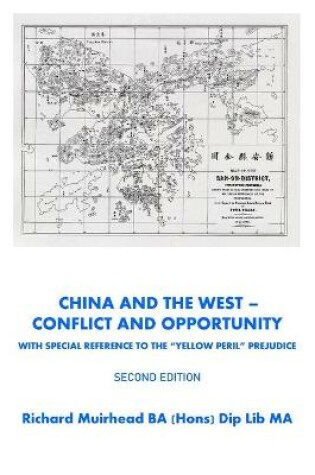 Cover of China and the West -Conflict and Opportunity Second Edition