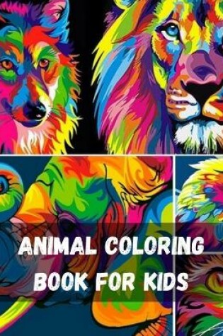 Cover of Animal Coloring Book For Kids