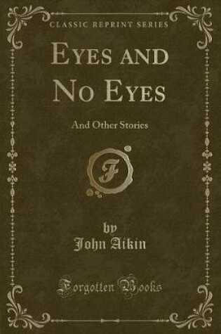 Cover of Eyes and No Eyes