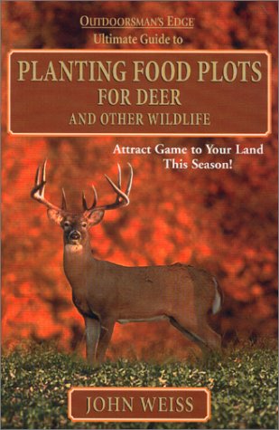 Book cover for Ultimate Guide to Planting Food for Deer