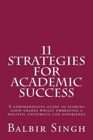 Cover of 11 Strategies for Academic Success