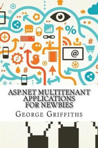 Cover of ASP.Net Multitenant Applications for Newbies