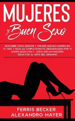 Book cover for Mujeres y Buen Sexo