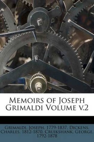 Cover of Memoirs of Joseph Grimaldi Volume V.2