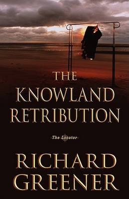 Book cover for The Knowland Retribution