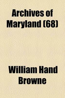 Book cover for Archives of Maryland (68)