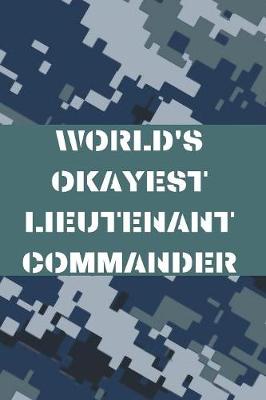 Book cover for World's Okayest Lieutenant Commander