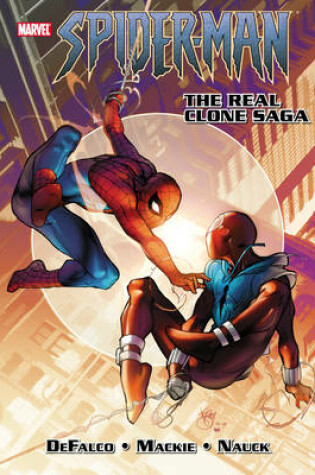 Cover of Spiderman: The Real Clone Saga