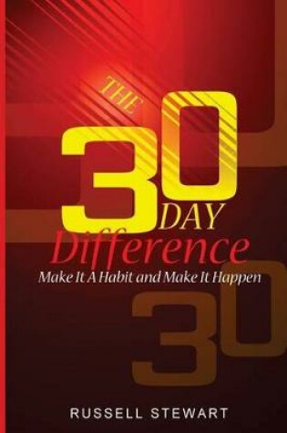 Cover of The 30 Day Difference