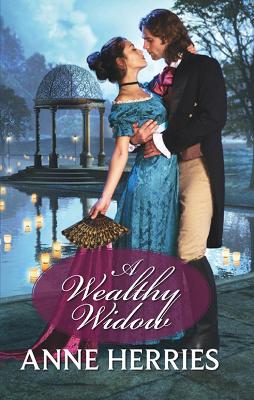 A Wealthy Widow by Anne Herries