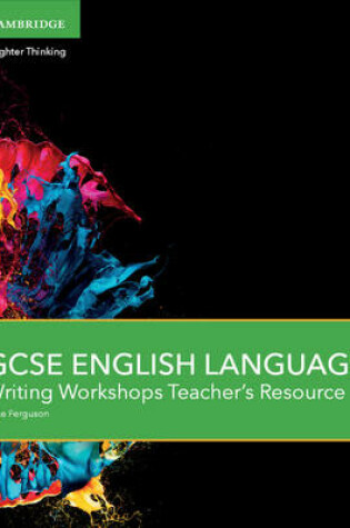 Cover of GCSE English Language Writing Workshops Teacher's Resource Free Online