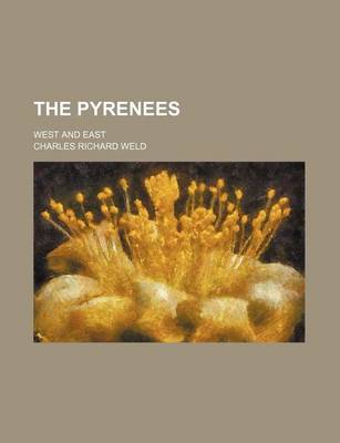 Book cover for The Pyrenees; West and East