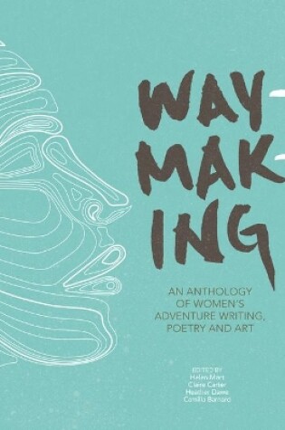Cover of Waymaking