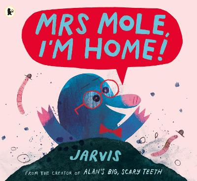 Book cover for Mrs Mole, I'm Home!