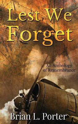 Book cover for Lest We Forget