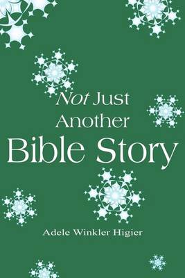Book cover for Not Just Another Bible Story