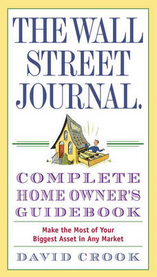 Book cover for The Wall Street Journal. Complete Home Owner's Guidebook