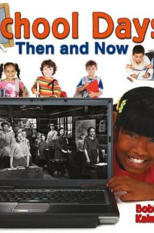 Cover of School Days Then and Now