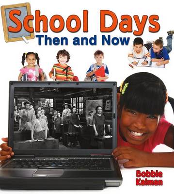 Book cover for School Days Then and Now