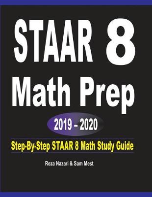 Book cover for STAAR 8 Math Prep 2019 - 2020