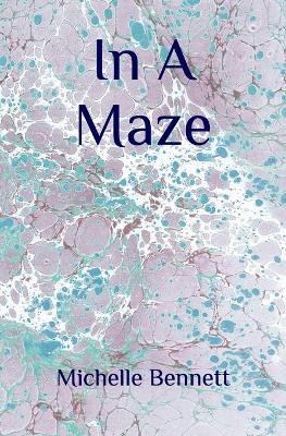 Book cover for In A Maze