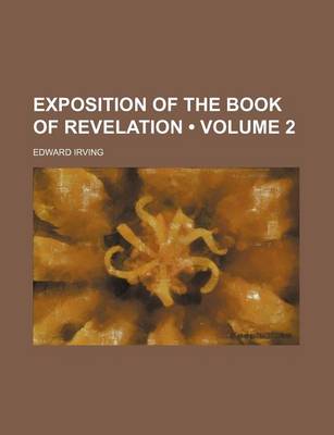 Book cover for Exposition of the Book of Revelation (Volume 2)