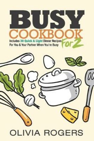 Cover of Busy Cookbook for 2