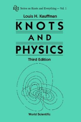 Cover of Knots And Physics (Third Edition)